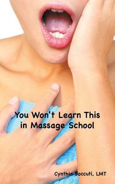portada you won't learn this in massage school (en Inglés)