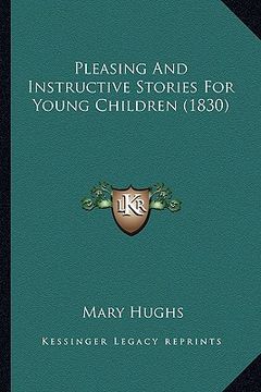 portada pleasing and instructive stories for young children (1830) (en Inglés)