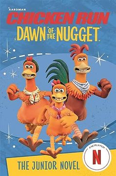 portada Chicken run Dawn of the Nugget: The Junior Novel (en Inglés)