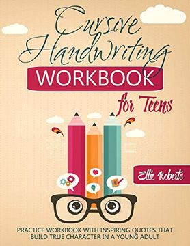 Libro Cursive Handwriting Workbook for Teens: Practice Workbook With ...