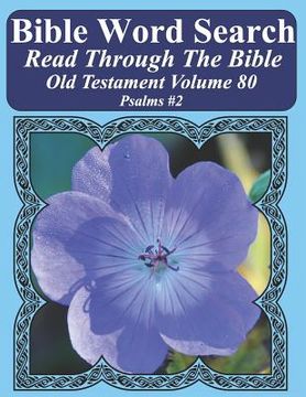 portada Bible Word Search Read Through The Bible Old Testament Volume 80: Psalms #2 Extra Large Print (en Inglés)
