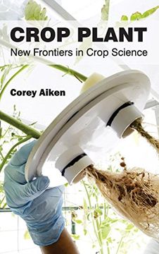portada Crop Plant: New Frontiers in Crop Science (en Inglés)