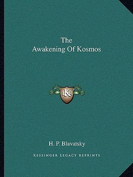 portada the awakening of kosmos (in English)