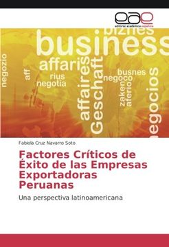 portada Factores Críticos de Éxito de las Empresas Exportadoras Peruanas: Una perspectiva latinoamericana