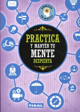 portada Practica y Mantén tu Mente (in Spanish)