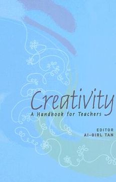 portada Creativity: A Handbook for Teachers (en Inglés)