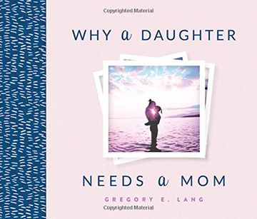 portada Why a Daughter Needs a Mom (en Inglés)