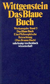 portada Suhrkamp Taschenbuch Wissenschaft nr. 505: Werkausgabe, Band 5: Das Blaue Buch. Eine Philosophische Betrachtung (Das Braune Buch) (en Alemán)
