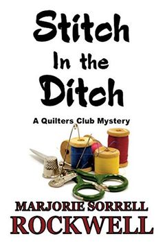 portada Stitch in the Ditch (Quilters Club Mysteries) (Volume 12) (in English)
