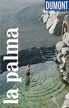portada Dumont Reise-Taschenbuch la Palma: Reiseführer Plus Reisekarte. Mit Individuellen Autorentipps und Vielen Touren. (en Alemán)