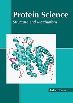 portada Protein Science: Structure and Mechanism (en Inglés)