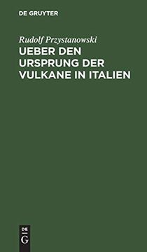 portada Ueber den Ursprung der Vulkane in Italien (en Alemán)