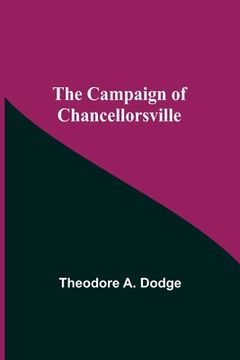 portada The Campaign Of Chancellorsville