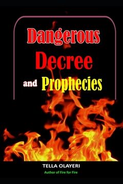 portada Dangerous Decree and Prophecies part one (en Inglés)