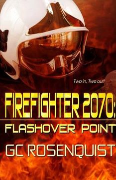 portada Firefighter 2070: Flashover Point (en Inglés)