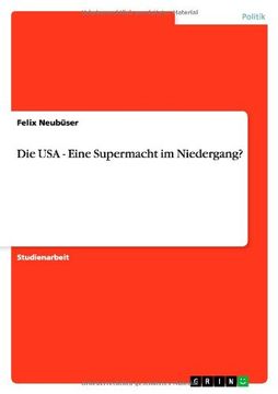 portada Die USA - Eine Supermacht im Niedergang? (German Edition)