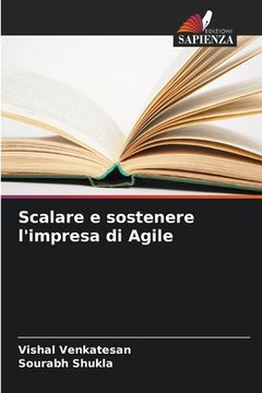 portada Scalare e sostenere l'impresa di Agile (in Italian)