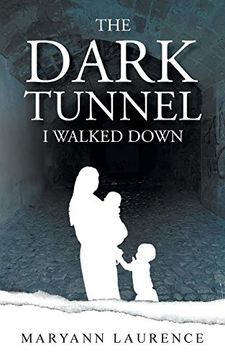 portada The Dark Tunnel i Walked Down (Four Seasons in Sally's Life) (en Inglés)