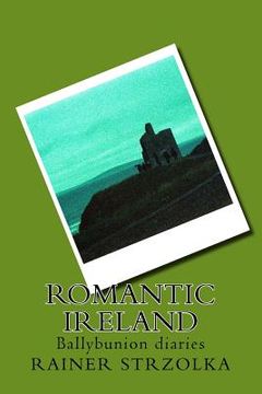 portada Romantic Ireland: Ballybunion diaries (en Inglés)