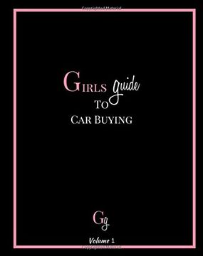 portada Girls Guide To Car Buying: Volume 1