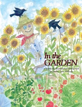 portada In the Garden: A Botanically Illustrated Gardening Book (en Inglés)