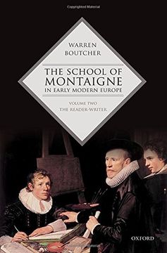 portada The School of Montaigne in Early Modern Europe: Volume Two: The Reader-Writer (in English)