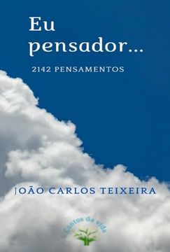 portada Eu Pensador. 2142 Pensamentos (en Portugués)