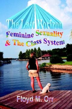 portada the last horizon: feminine sexuality (en Inglés)