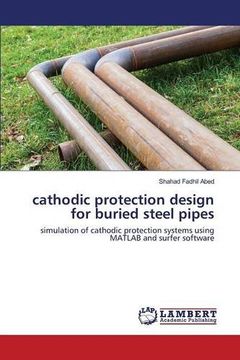 portada Cathodic Protection Design for Buried Steel Pipes