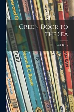 portada Green Door to the Sea (en Inglés)