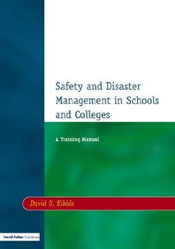 portada safety and disaster management in schools and colleges (en Inglés)