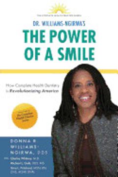 portada The Power of a Smile: How Complete Health Dentistry is Revolutionizing America 
