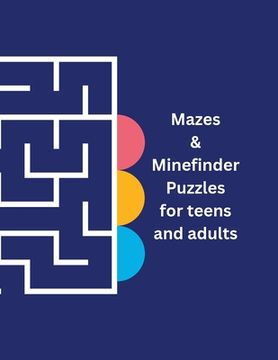 portada Mazes & Mindfinder Puzzles for adults and teens (en Inglés)