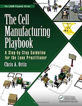 portada The Cell Manufacturing Playbook: A Step-By-Step Guideline for the Lean Practitioner (en Inglés)