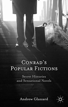 portada Conrad's Popular Fictions: Secret Histories and Sensational Novels