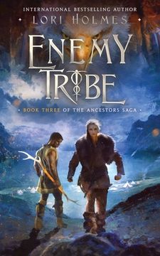 portada Enemy Tribe: Book 3 of the Ancestors Saga, a Fantasy Romance Series 