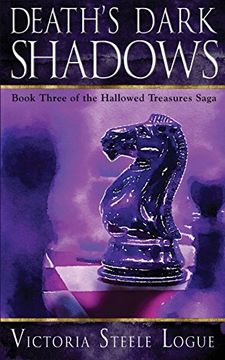 portada Death's Dark Shadows: Book Three of the Hallowed Treasures Saga