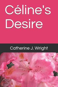 portada Céline's Desire (en Inglés)