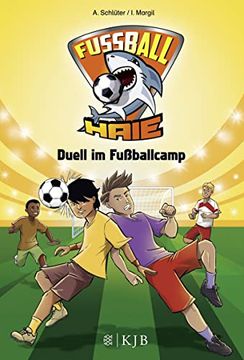 portada Fußball-Haie 06: Duell im Fußballcamp (en Alemán)