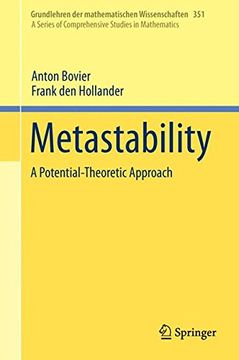 portada Metastability: A Potential-Theoretic Approach (Grundlehren der mathematischen Wissenschaften)