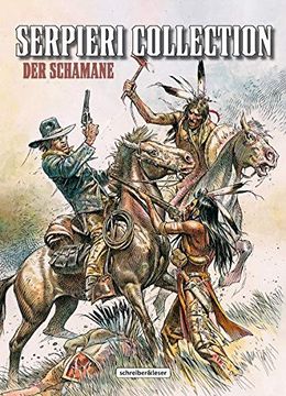 portada Serpieri Collection? Western: 2. Der Schamane (in German)