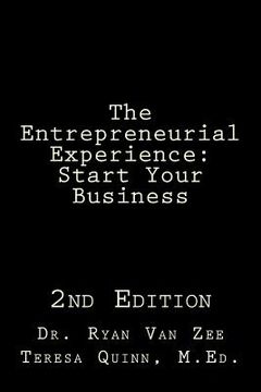 portada The Entrepreneurial Experience: Start Your Business (en Inglés)