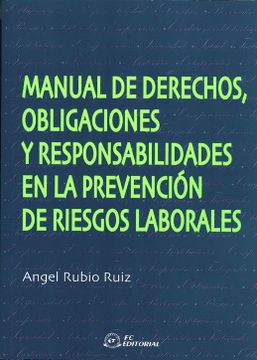 portada Manual de derechos, obligaciones yresponsabilidades en la prevencionde riesgos laborales