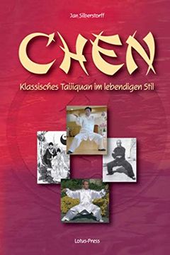 portada Chen: Klassisches Taijiquan im Lebendigen Stil (en Alemán)
