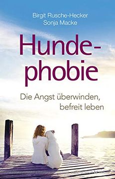 portada Hundephobie: Die Angst Überwinden, Befreit Leben (in German)