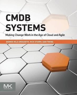 portada Cmdb Systems: Making Change Work in the age of Cloud and Agile (en Inglés)
