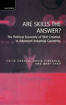 portada Are Skills the Answer? The Political Economy of Skill Creation in Advanced Industrial Countries (in English)