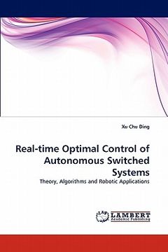 portada real-time optimal control of autonomous switched systems (en Inglés)