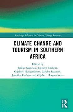 portada Climate Change and Tourism in Southern Africa (Routledge Advances in Climate Change Research) (in English)