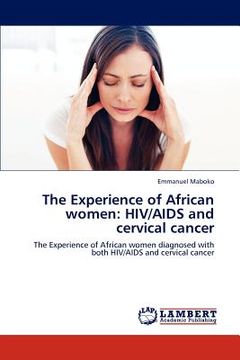 portada the experience of african women: hiv/aids and cervical cancer (en Inglés)